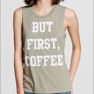 But First Coffee Tank